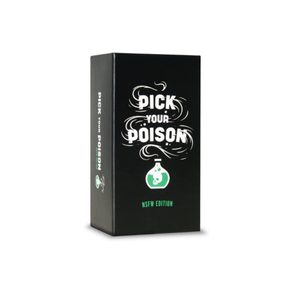 Pick Your Poison Card Game - NSFW Edition